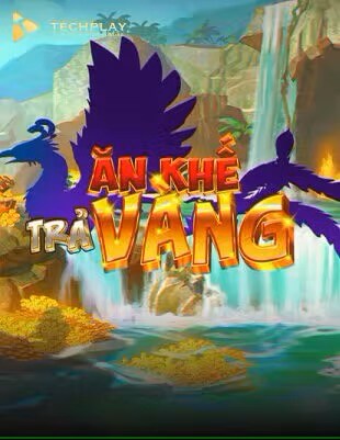 Ăn khế trả vàng tx88